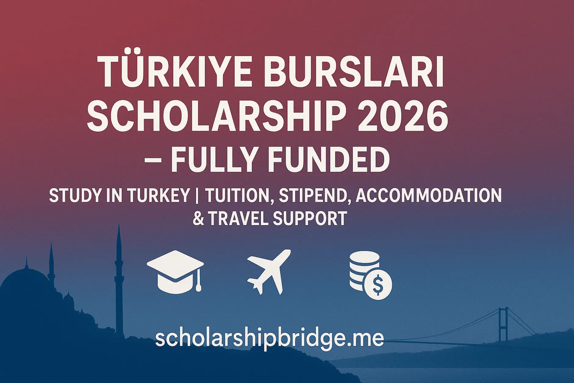 Read more about the article Türkiye Burslari Scholarship 2026 – Fully Funded Study in Turkey