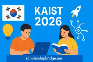 Read more about the article KAIST Fully Funded Scholarship 2026/2027