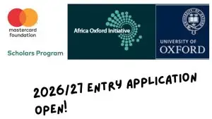 Read more about the article Mastercard Foundation Scholars Program at the University of Oxford (Fully Funded)